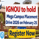 IGNOU to hold Mega Campus Placement Drive 2026 on February 25; Register Now @ignou.ac.in